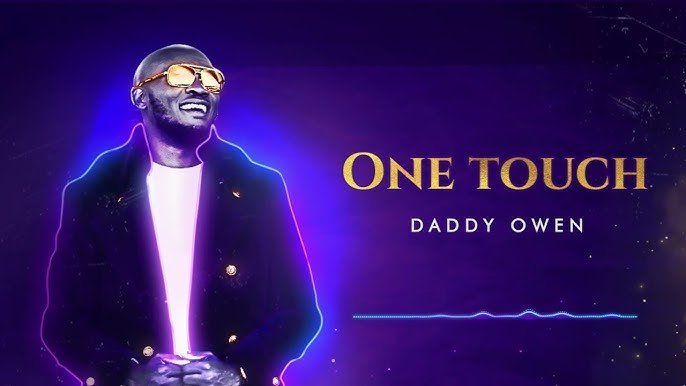 One Touch - Daddy Owen